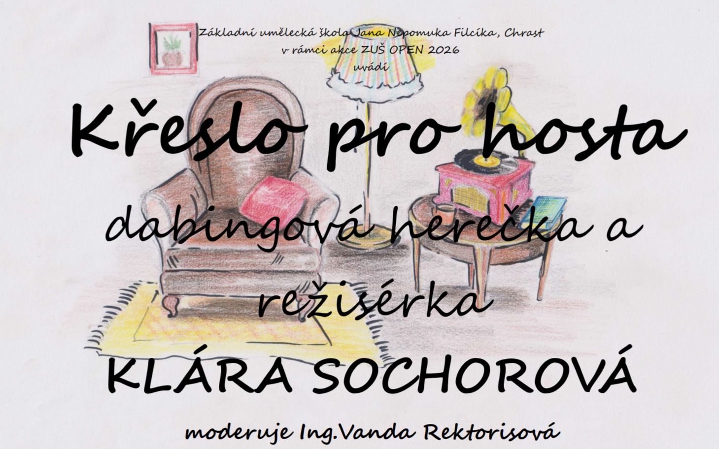 Obrázek pro novinku: Křeslo pro hosta - Klára Sochorová
